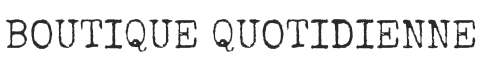 Boutique Quotidienne